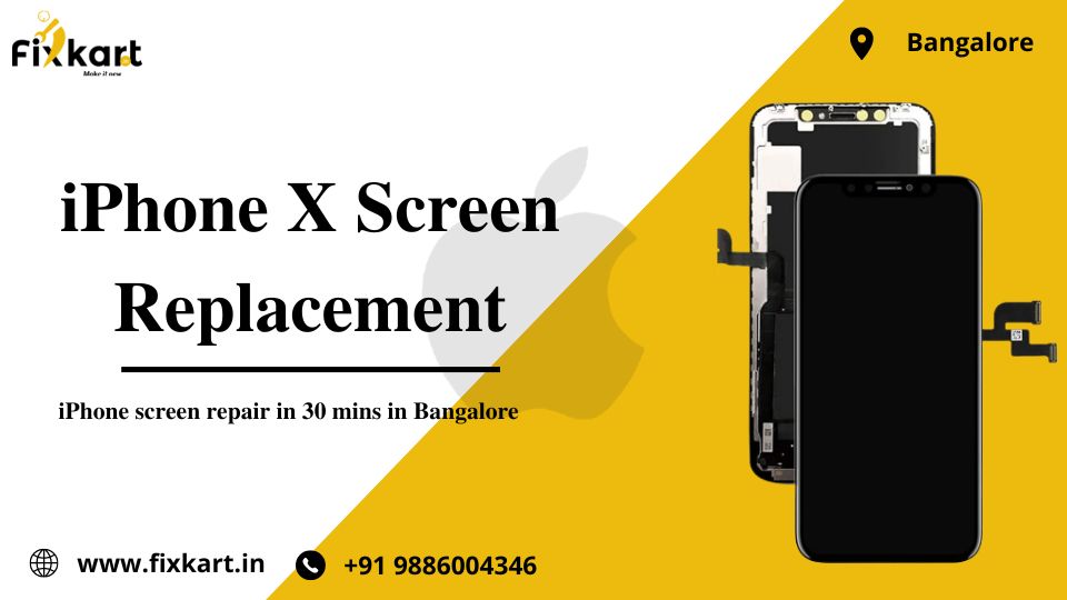 IPHONE X SCREEN REPLACEMENT